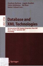Lecture Notes in Computer <em>Science</em> 4704 Database and XML Technologies 5th International XML Database 