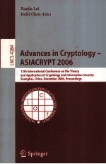 Lecture Notes in Computer <em>Science</em> 4284 Advances In Cryptology-ASIACRYPT 2006 12th International Conf