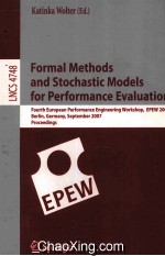 Lecture Notes in Computer <em>Science</em> 4748 Formal Methds and Stochastic Models for Percformance Evaluati