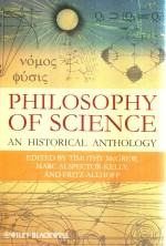 Philosophy of Sicence <em>A</em>n Historic<em>a</em>l <em>A</em>nthology