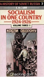 Soci<em>a</em>lism <em>in</em> <em>One</em> Country 1924-1926 <em>Volume</em> Three-P<em>a</em>rt I