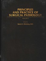 <em>PRINCIP</em>LES <em>AND</em> <em>PRACTICE</em> OF SURGICAL PATHOLOGY  VOLUME 2