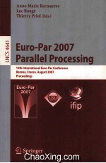 Lecture Notes in Computer Science 4641 Euro-Par <em>2007</em> Parallel Processing 13th International Euro-Par
