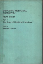 BURGER.S MEDICINAL CHEMISTRY FOURTH EDITION PART <em>1</em> THE BASIS OF MEDICINAL CHEMIISTRY