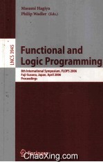 Lecture Notes in Computer Science 3945 Functional and <em>Logic</em> Programming 8th International Symposium