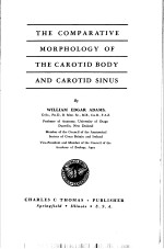 TH<em>E </em>COMPARATIV<em>E </em>MORPHOLOGY OF TH<em>E </em>CAROTID BODY AND CAROTID SINUS