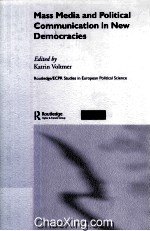 Mass Media and Political Communication <em>in</em> New Democracies