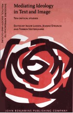 Mediat<em>in</em>g Ideology <em>in</em> Text <em>and</em> Image Ten <em>critical</em> <em>studies</em>