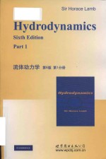Hydrodynamics Sixth Edition Part 1 = 流体动<em>力学</em> 第6版 第1分册