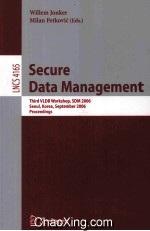 Lecture Notes in Computer <em>Science</em> 4165 Secure Data <em>Management</em> Thied VLDB Workshop