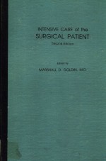 INTENSIVE C<em>A</em>RE OF THE SURGIC<em>A</em>L P<em>A</em>TIENT  SECOND EDITION
