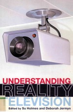 <em>UNDERSTANDING</em> REALITY TELEVISION
