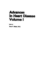 ADVANCES <em>IN</em> HEART DISEASE  <em>VOLUME</em> Ⅰ