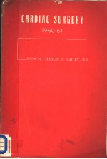 C<em>A</em>RDI<em>A</em>C SURGERY 1960-61