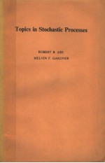 <em>TOPICS</em> <em>IN</em> STOCHASTIC PROCESSES