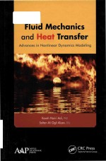 Fluid mechanics and heat transfer: advances <em>in</em> nonl<em>in</em>ear dynamics <em>model<em>in</em>g</em>