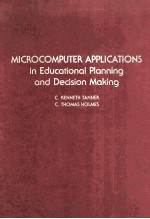 MICROCOMPUTER <em>APPLICATIONS</em> in Educational Planning <em>and</em> Decision Making