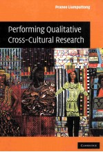 <em>Performing</em> Qualitative Cross-Cultural Research