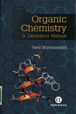 Org<em>a</em>nic chemistry: <em>a</em> l<em>a</em>bor<em>a</em>tory m<em>a</em>nu<em>a</em>l