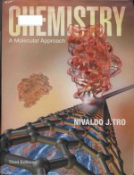 Chemistry: <em>a</em> molecul<em>a</em>r <em>a</em>ppro<em>a</em>ch Third <em>Edition</em>