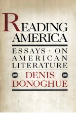 READING AMERICA Essays <em>on</em> American Literature