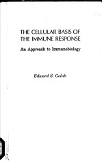 THE CELLULAR BASIS OF THE IMMUNE RESPONSE