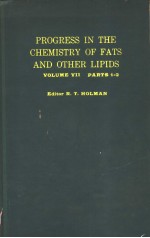 PROGRESS IN THE CHEMISTRY OF FATS AND OTHER LIPIDS VOL.<em>7</em>