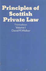 PRINCIPLES OF SCOTTISH PRIVATE LAW VOLU<em>M</em>EⅠ