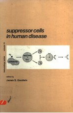 SUPPRESSOR <em>CELLS</em> <em>IN</em> HUMAN DISEASE
