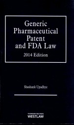GENERIC PHARMACEUTICAL <em>PATENT</em> AND FDA LAW
