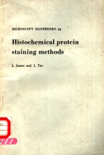 HISTOCHEMICAL PROTEIN STAINING <em>METHODS</em>
