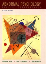 <em>A</em>BNORM<em>A</em>L PSYCHOLOGY <em>CURRENT</em> <em>PERSPECTIVES</em> EIGHTH EDITI<em>ON</em>
