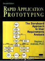 Rapid Application Prototyping The Storyboard Approach to User Requirements <em>Analysis</em> <em>Second</em> <em>Edition</em>