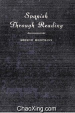 Spanish <em>Through</em> <em>Reading</em>