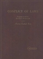 CASES <em>AND</em> <em>MATERIALS</em> <em>ON</em> C<em>ON</em>FLICT OF <em>LAW</em>S