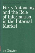 PARTY AUTONOMY AND THE ROLE <em>OF</em> <em>IN</em>FORMATION <em>IN</em> THE <em>IN</em>TERNAL MARKET