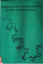 DESI<em>G</em>N，CONSTRUCTION AND PROPERTIES OF NOVEL PROTEIN <em>M</em>OLECULES