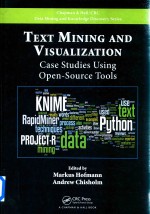 <em>Text</em> Mining <em>A</em>nd Visu<em>a</em>liz<em>a</em>tion C<em>a</em>se Studies Using Open-Source Tools