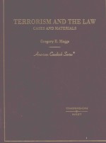 TERRORISM <em>AND</em> THE <em>LAW</em> CASES <em>AND</em> <em>MATERIALS</em>
