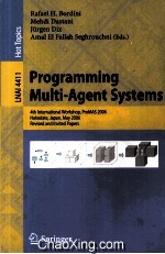 Lecture Notes in <em>Artificial</em> <em>Intelligence</em> 4411 Programming Multi-Agent Systems 4th International Work