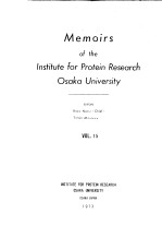 MEMOIRS OF THE INSTITUTE <em>FOR</em> PROTEIN RESEARCH OSAKA UNIVERSITY VOL.15