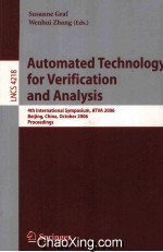 Lecture Notes in Conputer <em>Science</em> 4218 Automated Technology for Verification and Analysis 4th Intern