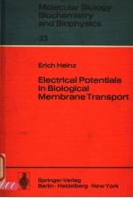MOLECULAR BIOLOGY BIOCHEMISTRY AND BIOPHYSICS 33  ELECTRICAL POTENTIALS IN BIOLOGICAL MEMBRANE TRANS