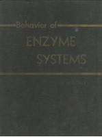BEHAVIOR <em>OF</em> ENZYME <em>SYSTEMS</em> AN <em>ANALYSIS</em> <em>OF</em> KINETICS AND MECHANISM
