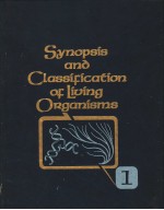 SYNOPSIS AND CLASSIFICATION <em>OF</em> LIV<em>IN</em>G ORGANISMS  <em>VOLUME</em> 1