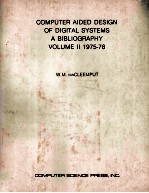 Computer Aided <em>Design</em> <em>of</em> Digital <em>Systems</em> A Bibliography Volume II 1975-76