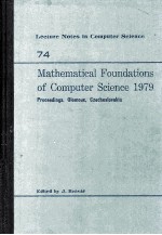 Lecture Notes in Computer Science 74 Mathematical <em>Foundations</em> of Computer Science 1979