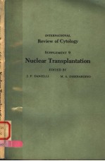 INTERNATIONAL REVIE<em>W</em> OF <em>C</em>YTOLOGY  SUPPLEMENT 9  NU<em>C</em>LEAR TRANSPLANTATION