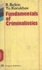 <em>FUNDAMENTALS</em> <em>OF</em> CRIMINALISTICS