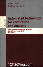 Lecture Notes in Computer <em>Science</em> 3707 Automated Technology for Verification and Analysis Third Inte